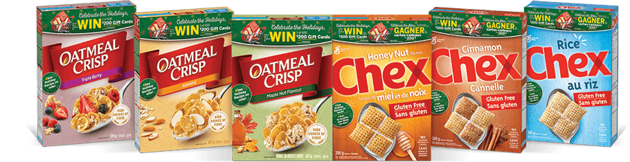 Participating products: Honey Nut Chex - 395g Rice Chex - 365g Cinnamon Chex - 345g Chocolate Chex - 360g Peanut Butter Chex - 340g Oatmeal CrispTM Almond - 437g or 628g Oatmeal CrispTM Triple Berry - 399g or 570g Oatmeal CrispTM Maple Nut - 423g or 619g Oatmeal CrispTM   Special Edition